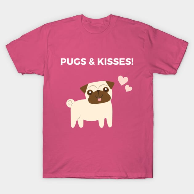 Pugs & Kisses T-Shirt by jbrulmans